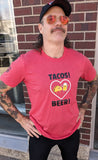 Mark is wearing a red Tacos and Beer t shirt
