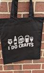 "I do crafts" tote bag